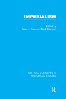 Imperialism : Critical Concepts in Historical Studies Volume III