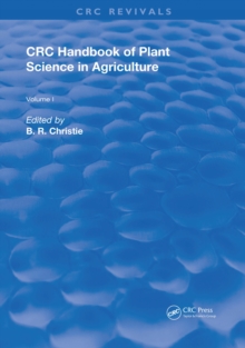 CRC Handbook of Plant Science in Agriculture