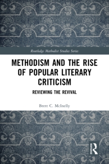 Methodism and the Rise of Popular Literary Criticism : Reviewing the Revival