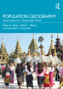 Population Geography : Social Justice for a Sustainable World