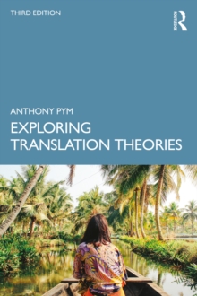 Exploring Translation Theories