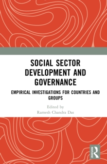 Social Sector Development and Governance : Empirical Investigations for Countries and Groups