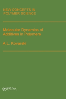 Molecular Dynamics of Additives in Polymers