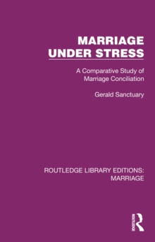 Marriage Under Stress : A Comparative Study of Marriage Conciliation