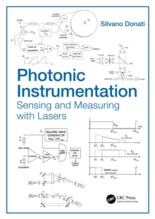 Photonic Instrumentation : Sensing and Measuring with Lasers