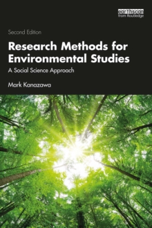 Research Methods for Environmental Studies : A Social Science Approach