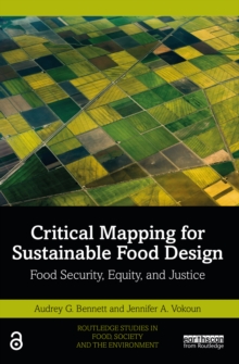 Critical Mapping for Sustainable Food Design : Food Security, Equity, and Justice