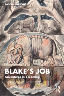 Blake's Job : Adventures in Becoming