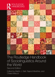 The Routledge Handbook of Sociolinguistics Around the World