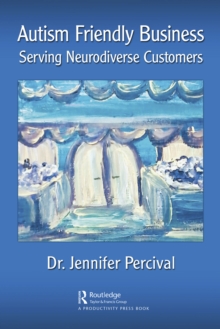 Autism Friendly Business : Serving Neurodiverse Customers