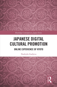 Japanese Digital Cultural Promotion : Online Experience of Kyoto