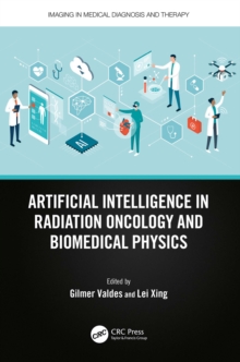 Artificial Intelligence in Radiation Oncology and Biomedical Physics