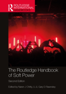 The Routledge Handbook of Soft Power