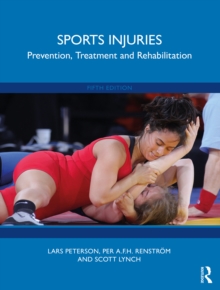 Sports Injuries : Prevention, Treatment and Rehabilitation