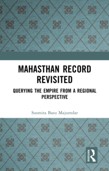 Mahasthan Record Revisited : Querying the Empire from a Regional Perspective