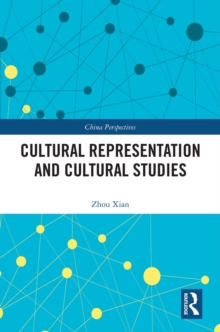 Cultural Representation and Cultural Studies