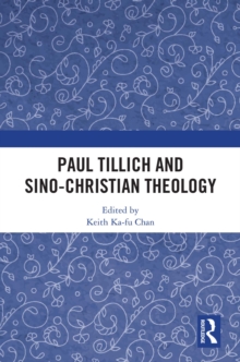 Paul Tillich and Sino-Christian Theology