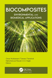 Biocomposites : Environmental and Biomedical Applications