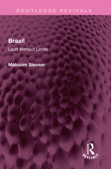 Brazil : Land Without Limits