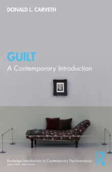 Guilt : A Contemporary Introduction