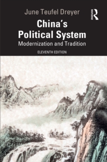 China's Political System : Modernization and Tradition