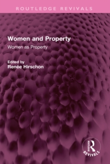 Women and Property : Women as Property