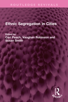 Ethnic Segregation in Cities