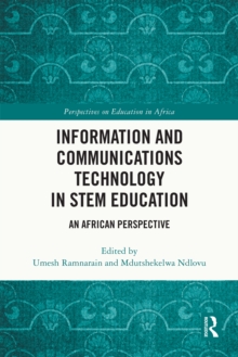 Information and Communications Technology in STEM Education : An African Perspective