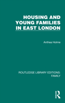 Housing and Young Families in East London