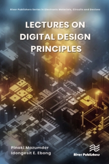 Lectures on Digital Design Principles