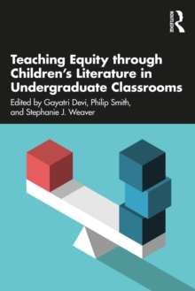 Teaching Equity through Children's Literature in Undergraduate Classrooms