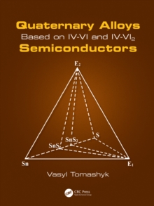 Quaternary Alloys Based on IV-VI and IV-VI2 Semiconductors