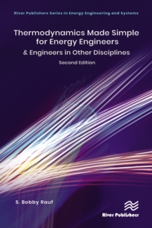 Thermodynamics Made Simple for Energy Engineers : & Engineers in Other Disciplines