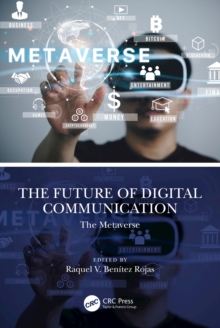 The Future of Digital Communication : The Metaverse