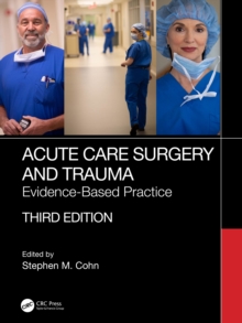 Acute Care Surgery and Trauma : Evidence-Based Practice