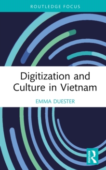 Digitization and Culture in Vietnam