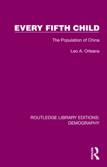 Every Fifth Child : The Population of China