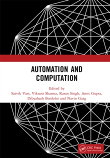 Automation and Computation : Proceedings of the International Conference on Automation and Computation, (AutoCom 2022), Dehradun, India