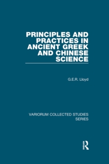 Principles and Practices in Ancient Greek and Chinese Science