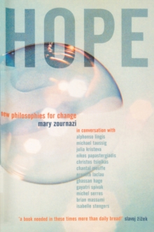 Hope : New Philosophies for Change