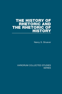 The History of Rhetoric and the Rhetoric of History