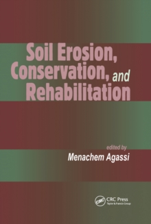 Soil Erosion, Conservation, and Rehabilitation