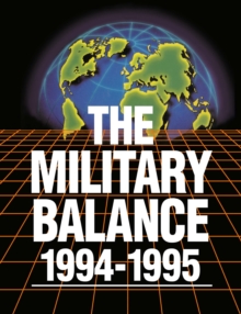 The Military Balance 1994-1995