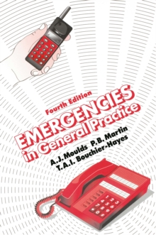 Emergencies in General Practice, Fourth Edition