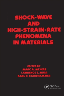 Shock Wave and High-Strain-Rate Phenomena in Materials