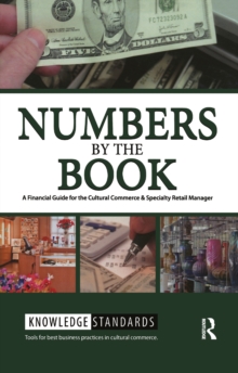 Numbers by the Book : A Financial Guide for the Cultural Commerce & Specialty Retail Manager