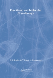 Functional and Molecular Glycobiology