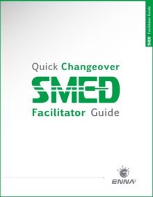 Quick Changeover: Facilitator Guide