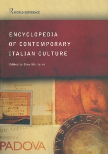 Encyclopedia of Contemporary Italian Culture