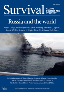 Survival: June - July 2022 : Russia and the World